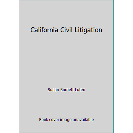 California Civil Litigation, Used [Hardcover]