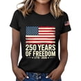 thumbnail image 2 of Only Moment Womens Graphic Tee Crew Neck Short Sleeve 250 Years American 250th Anniversary USA Patriotic 4th July T-Shirt Black,L, 2 of 6