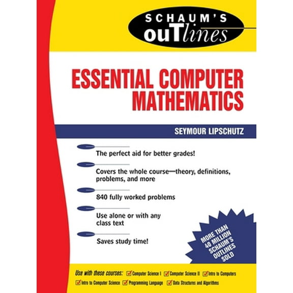 Pre-Owned Schaum's Outline of Essential Computer Mathematics (Paperback) 0070379904 9780070379909
