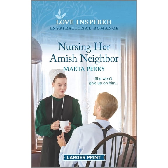 Brides of Lost Creek: Nursing Her Amish Neighbor (Paperback)(Large Print)