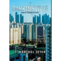 Darkinsville: Away from Home, (Hardcover)