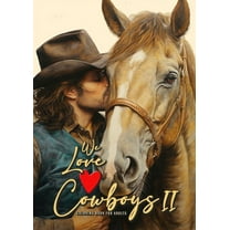 Cowboy Coloring Books We love Cowboys Coloring Book for Adults Vol. 2: Cowboy Coloring Book Grayscale Horses Coloring Book for Adults Grayscal, Book 2, (Paperback)