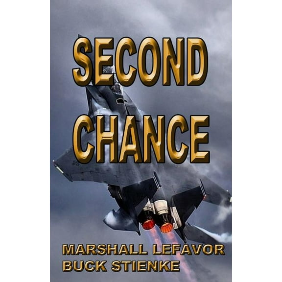 Second Chance: Second Chance (Paperback)