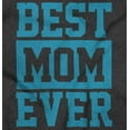thumbnail image 2 of Best Mom Ever Cute Mothers Day Love Womens Fitted Plus Size Graphic Tee Brisco Brands 3X, 2 of 4