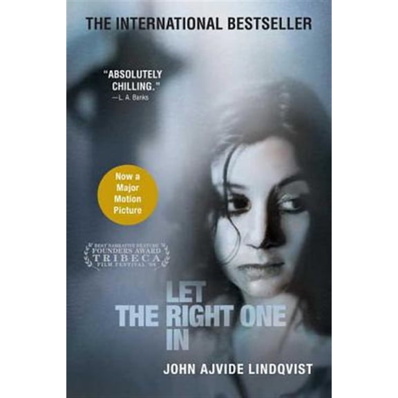 Pre-Owned Let the Right One in (Paperback) 0312355297 9780312355296