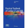 thumbnail image 2 of Practical Textbook of Cardiac CT and MRI, 2 of 2