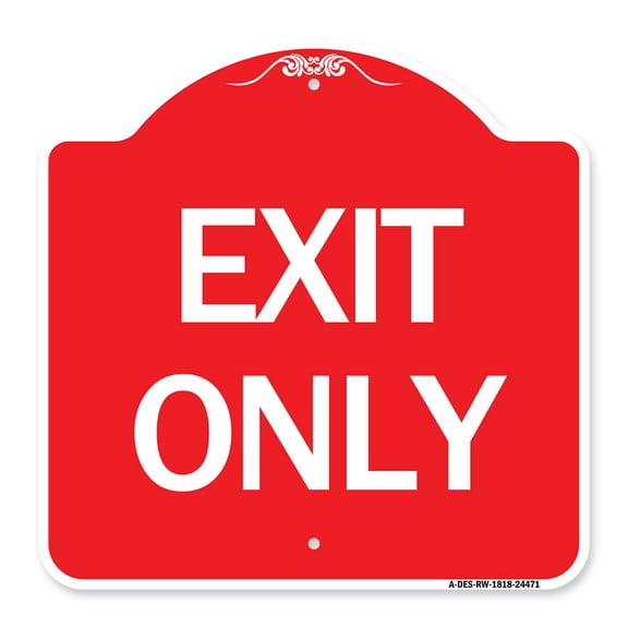 SignMission A-DES-RW-1818-24471 18 x 18 in. Designer Series Sign - Exit Only, Red & White