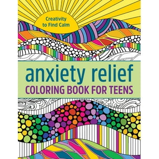 Mindfulness Coloring Book for Teens: Reduce Anxiety, Increase Focus, and  Spark Creativity (Paperback)