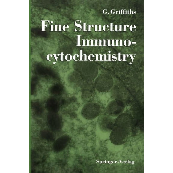 Fine Structure Immunocytochemistry, (Paperback)