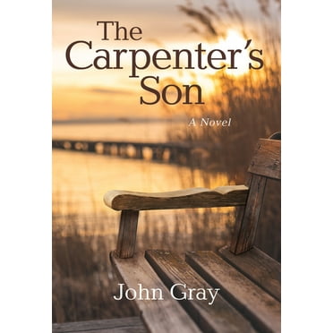 The Carpenter&apos;s Son, (Hardcover)
