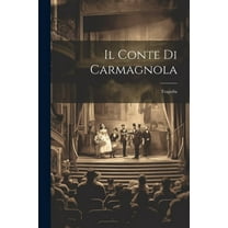 Il Conte Di Carmagnola (Paperback)