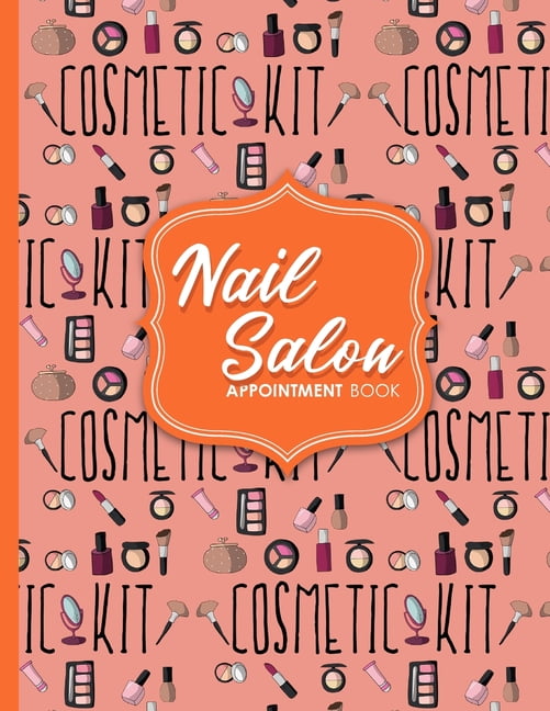 Nail Salon Appointment Book: 7 Columns Appointment Log Book