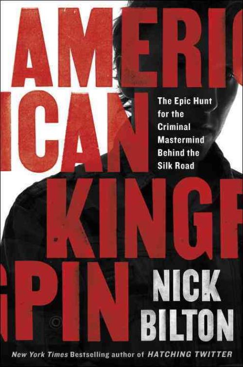 American Kingpin, Nick Bilton Hardcover