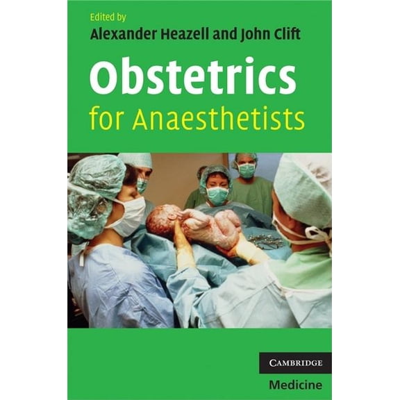 Obstetrics for Anaesthetists, (Paperback)