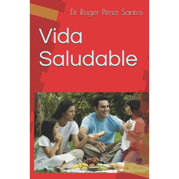 Vida Saludable (Paperback)