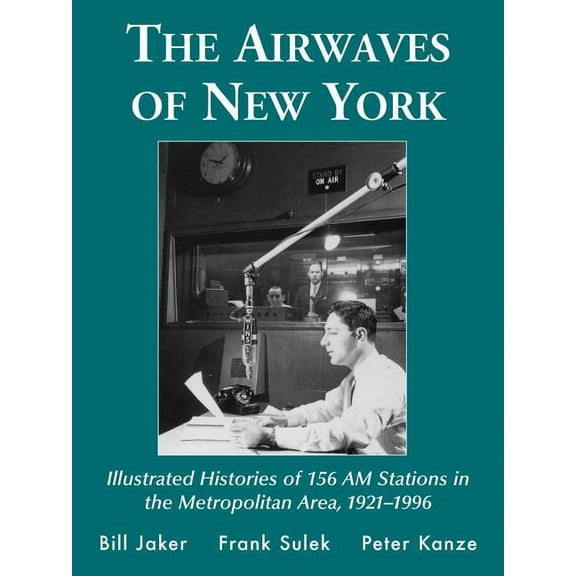 The Airwaves of New York (Paperback)