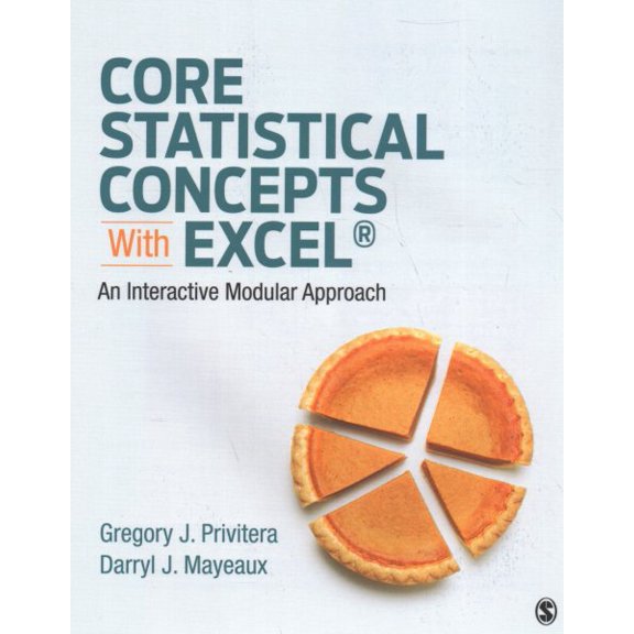 Pre-Owned Core Statistical Concepts With Excel®: An Interactive Modular Approach