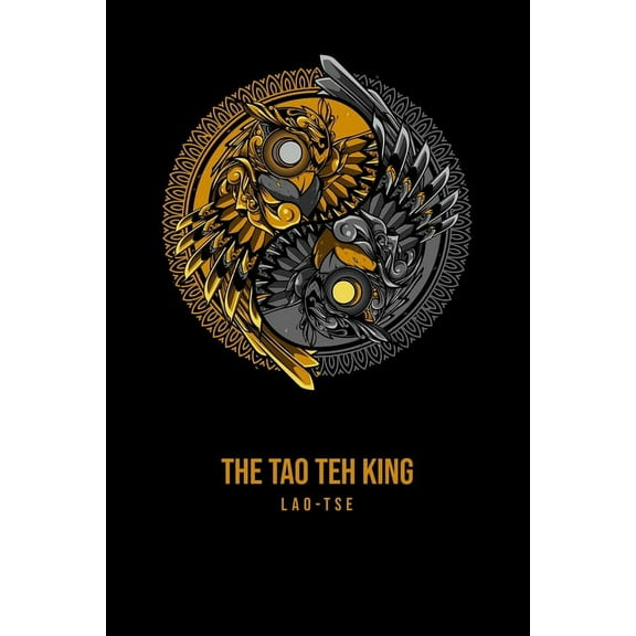 The Tao Teh King, (Paperback)