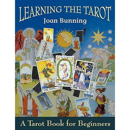 Learning the Tarot : A Tarot Book for Beginners