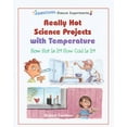 thumbnail image 1 of Pre-Owned Really Hot Science Projects With Temperature: How Hot Is It? How Cold Is It? (Sensational Science Experiments) Hardcover, 1 of 1
