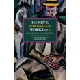thumbnail image 1 of Pre-Owned Historical Materialism: Henryk Grossman Works, Volume 1: Essays and Letters on Economic Theory (Paperback), 1 of 1