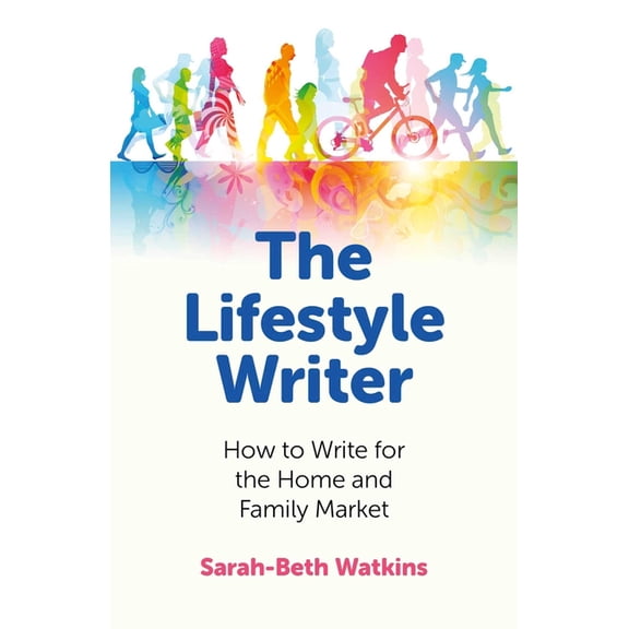 The Lifestyle Writer, (Paperback)