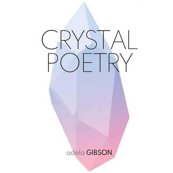 Crystal Poetry, (Hardcover)