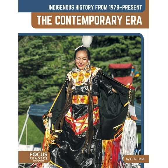 Indigenous History from 1978-Present: The Contemporary Era, (Hardcover)