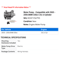thumbnail image 2 of Water Pump - Compatible with 2005 - 2006 BMW 330xi 3.0L 6-Cylinder, 2 of 2