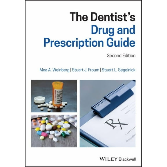 The Dentist's Drug and Prescription Guide, (Paperback)