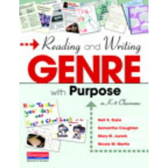 Pre-Owned Reading and Writing Genre with Purpose in K-8 Classrooms (Paperback) 0325037345 9780325037349