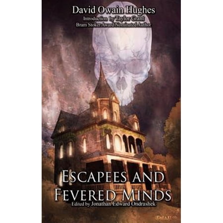 Pre-Owned Escapees and Fevered Minds (Paperback)