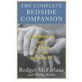 thumbnail image 2 of The Complete Bedside Companion : A No-Nonsense Guide to Caring for the Seriously Ill (Paperback), 2 of 2