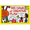 thumbnail image 1 of Pre-Owned 365 Days of Creative Play: For Children 2 Yrs. & Up (Paperback) 1570710295 9781570710292, 1 of 1