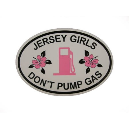 Girl Fridge Magnet - Jersey Girls Don't Pump Gas Oval Magnet (Car or Fridge!) 4