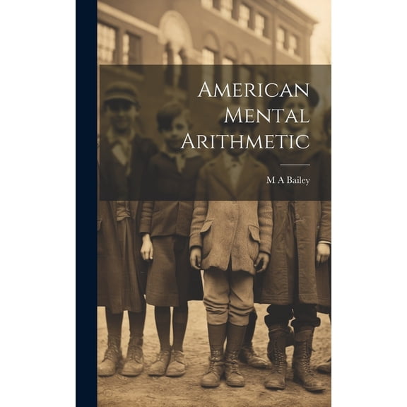 American Mental Arithmetic, (Hardcover)