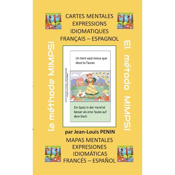 Cartes mentales expressions idiomatiques franÃ§ais espagnol: MÃ©thode de langues MIMPSI, (Paperback)