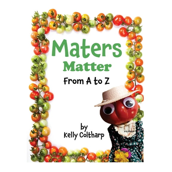 Maters Matter from A to Z, (Hardcover)