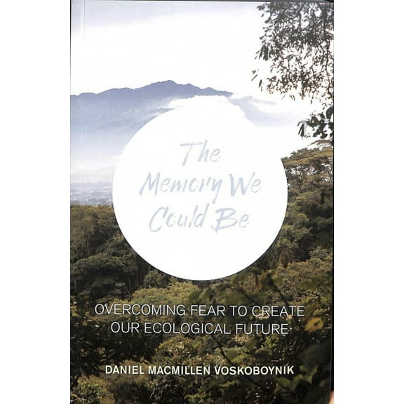 The Memory We Could Be (Paperback)