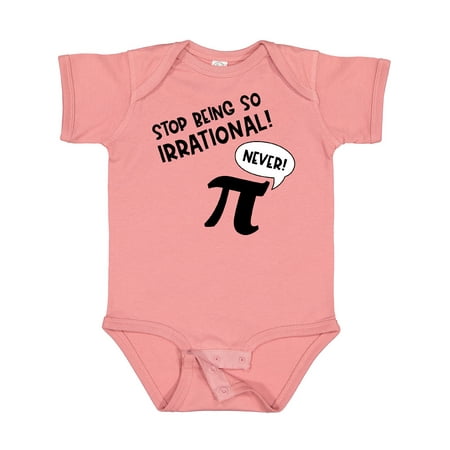

Inktastic Stop Being So Irrational- Funny Pi Day Symbol Boys or Girls Baby Bodysuit