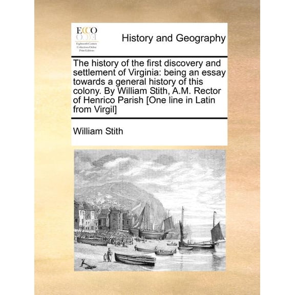 The History of the First Discovery and Settlement of Virginia (Paperback)
