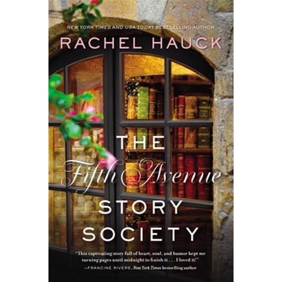 Pre-Owned The Fifth Avenue Story Society: A Heartwarming Novel of Found Family and the Healing Power of Stories (Paperback) 0310350921 9780310350927