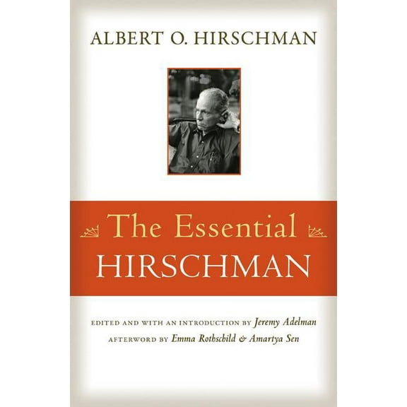 The Essential Hirschman, (Hardcover)