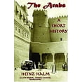 thumbnail image 1 of Pre-Owned The Arabs: A Short History (Hardcover) 155876416X 9781558764163, 1 of 1