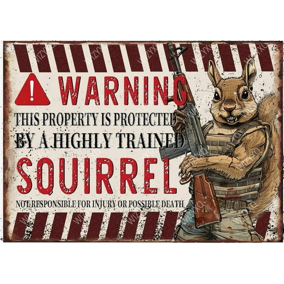 Funny Squirrel Metal Signs Warning This Property Is Protected By A Highly Trained Squirrel Yard Sign Vintage Tin Sign Retro Wall Decor for Home Outdoor Front Door Gate Backyard 8×6 Inches