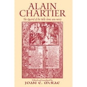 Routledge Medieval Texts: Alain Chartier: The Quarrel of the Belle Dame Sans Mercy (Hardcover)