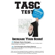 TASC Test Strategy: Winning Multiple Choice Strategies for the TASC! (Paperback)