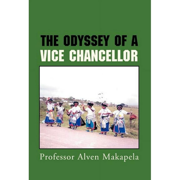 The Odyssey of a Vice Chancellor (Hardcover)