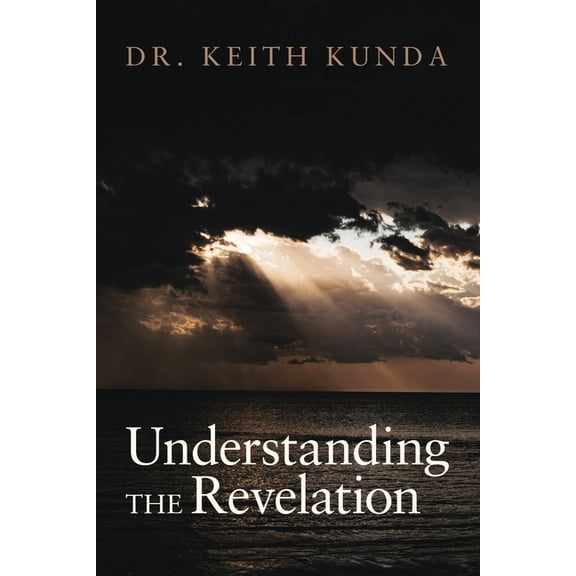 Understanding the Revelation, (Paperback)
