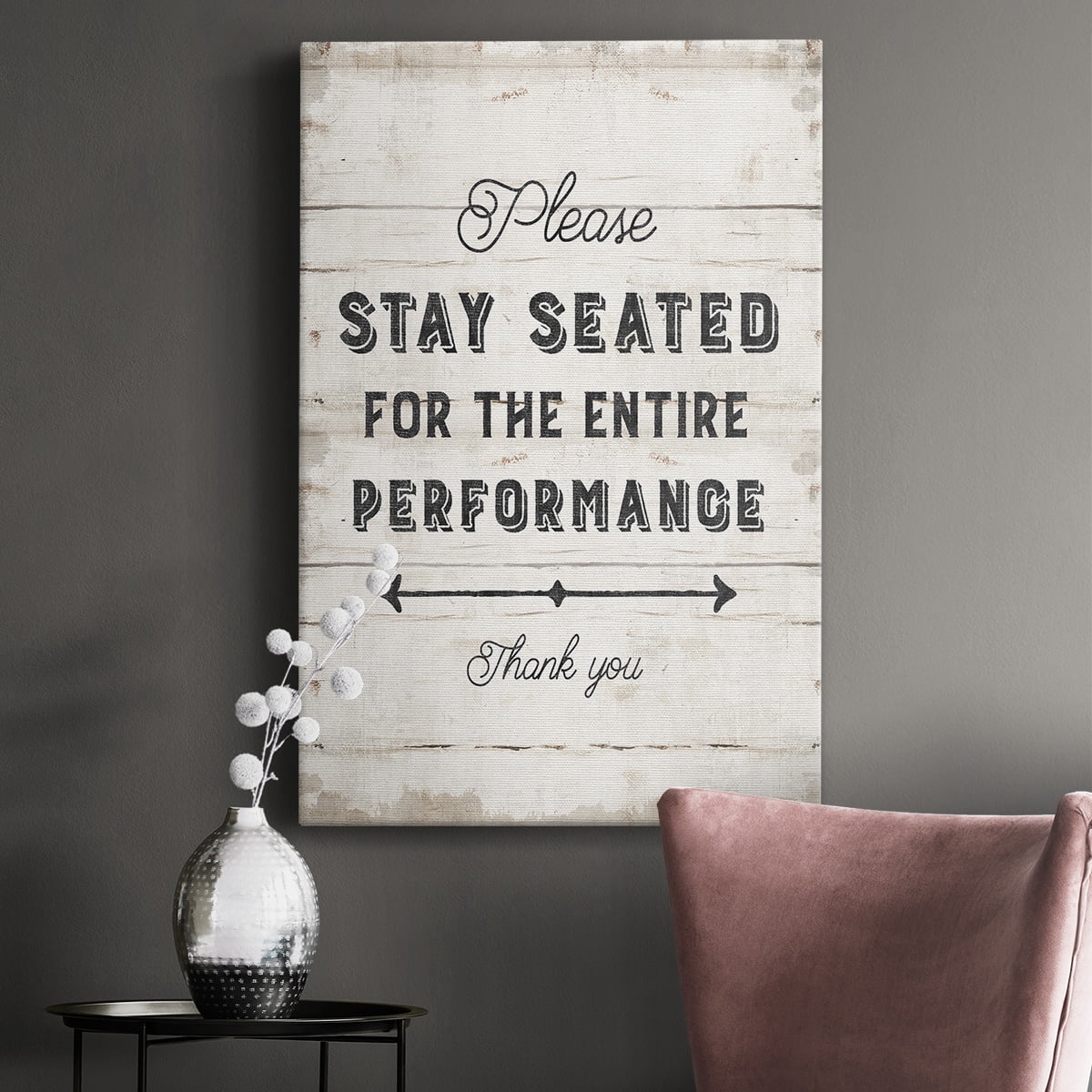 Please Stay Seated Premium Gallery Wrapped Canvas - Ready to Hang